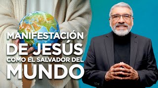 MANIFESTACION DE JESUS COMO SALVADOR DEL MUNDO (EPIFANIA) - HNO. SALVADOR GOMEZ