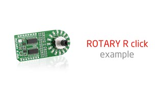 ROTARY R click - Example