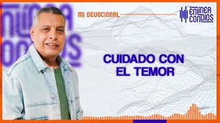 CUIDADO CON EL TEMOR  📺 Martes/23/Abril/2024 En Línea Con Dios
