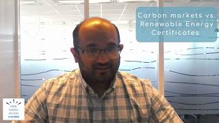 Carbon Markets vs. REC (Renewable Energy Certificate) instruments -what is best for Developers?