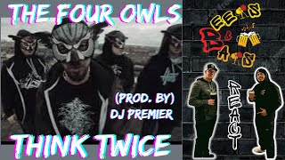 HOO HOO ARE THE 4 OWLS? 🔥!! | Americans React to The Four Owls (feat. DJ Premier) Think Twice