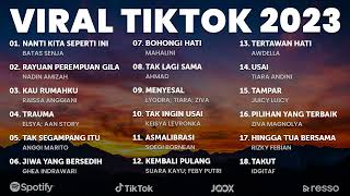 Lagu Pop Indonesia Terbaru 2023 - Lagu Viral Tiktok, Spotify, Joox, Resso 2023