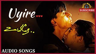 Uyire Movie Songs | Audio Jukebox | Shah Rukh Khan | Manisha Koirala | Mani Ratnam | AR Rahman |