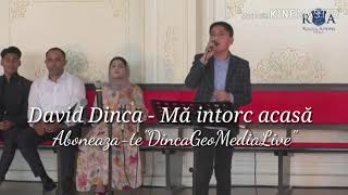 David Dinca - Mă intorc acasă( Nou 2019) Live Evanghelizare Toflea