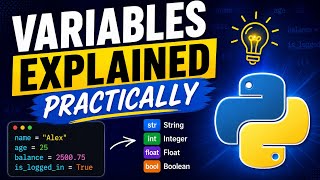 Topic #1 | Variables Explained Practically in Python | Real-World Examples