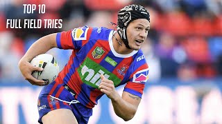 TOP 10 NRL FULL FIELD TRIES PT 1