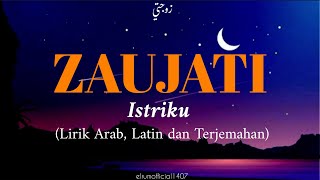ZAUJATI Cover by Muhajir Lamkaruna ft Ratna Komala (Lirik Arab, Latin, dan Terjemahan)