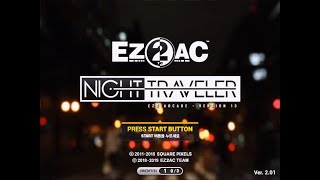 [EZ2AC : NIGHT TRAVELER] Title Screen \u0026 All Theme (Ver 2.01) [2X Upscaling]