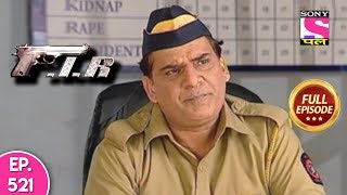 F.I.R - Ep 521 - Full Episode - 17th June, 2019