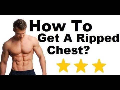 How to Get A Ripped Chest at Home in 2 Weeks? How to Get A Ripped Chest at Home in 2 Weeks?