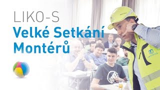 LIKO-S | Mezinárodní Setkání Montérů