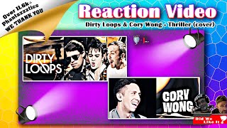 🎶FIRST TIME REACTION | Dirty Loops & Cory Wong 'Thriller'🎶