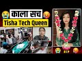 मर-डर से पहले का काला सच बाहर आया 😱 Tisha Tech Queen RIP😭🥵 @Tishatechqueenofficial