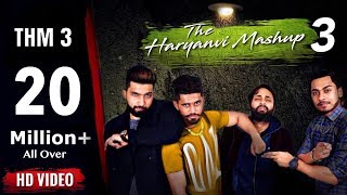 The Haryanvi Mashup 3 | Lokesh Gurjar | Gurmeet Bhadana | Desi King | Baba Bhairupia | Akki Kalyan