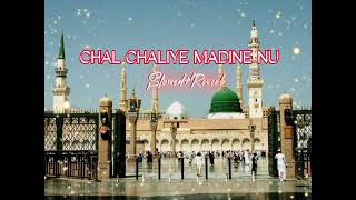 new Naat 2023|chal chaliye madine nu|heart Touchingnaat || Panjabi Naat Shrif Haroon Mukhtar Qadri