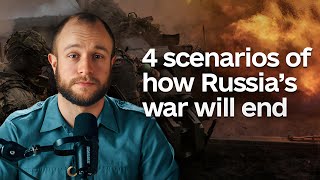 How will Russia’s war end?