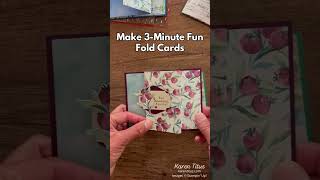 3 Minute Fun Fold Card Super Easy