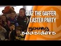 Quiz The Gaffer Easter Party - Young Seasiders