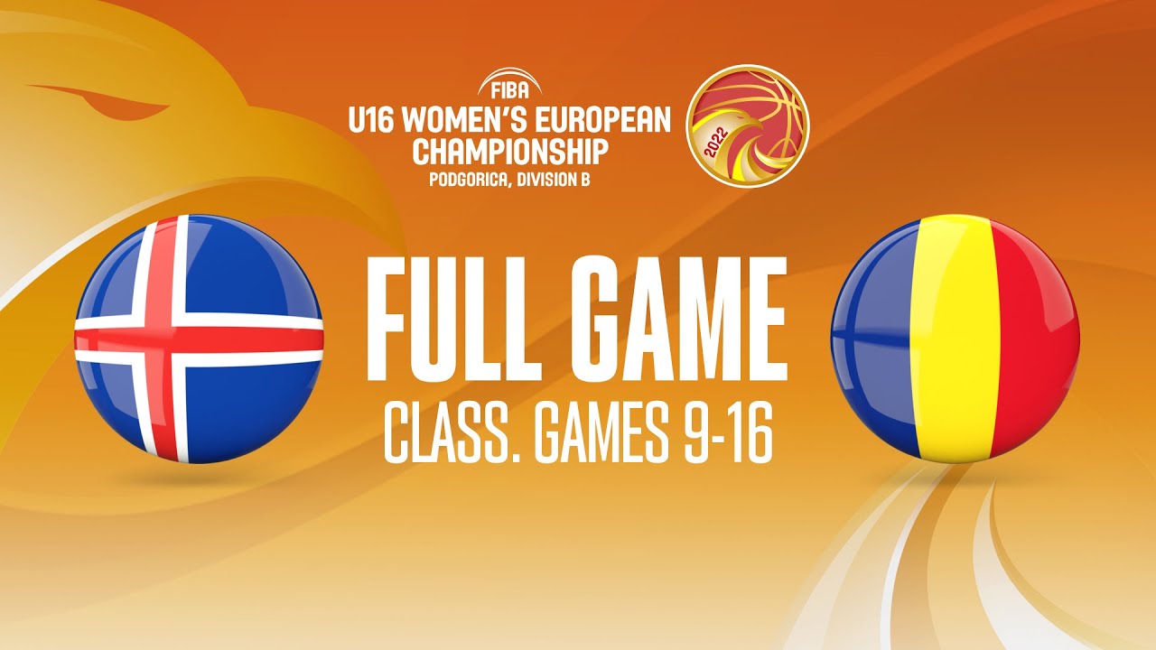 Iceland V Romania | Full Basketball Game - FIBA U16 Women's European ...