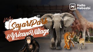 Dubai Safari Park |  African Village | ആഫ്രിക്കൻ സഫാരി ഇപ്പോൾ ദുബായിയിൽ - സഫാരി പാർക്ക്