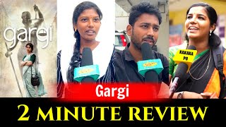 Gargi Public Review | 2 Minute Review | Sai Pallavi | Govind Vasantha | Gautham Ramachandran