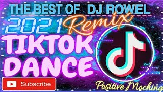 📀[Dj Rowel Remix]2021 Tiktok Viral Dance Music