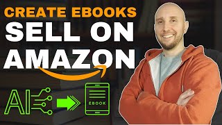 How to Make an eBook to Sell on Amazon Kindle (Using AI Step-by-Step)