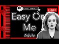 Easy On Me (LOWER -3) - Adele - Piano Karaoke Instrumental