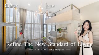 [PropertyScout Review] Chewathai Residence Asoke, a Luxury Condominium in the Heart of Asoke-Rama 9