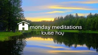 Meditations for Job Success with Louise Hay ~ Monday Meditations