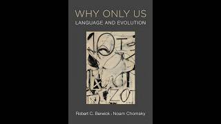 Why Only Us: Language and Evolution — The Hidden Biological System Behind Human Language