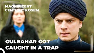 It Turned Out Gulbahar Sultana Is Alive | Magnificent Century Kosem