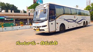 Guntur To Tirupati Bus || APSRTC AMARAVATHI MULTIAXLE AC BUS