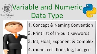 Variables, Numeric Data Type & Associated Functions in Python