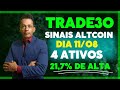 OPORTUNIDADE | FAÇA SEU CAPITAL CRESCER COM SINAIS DE ALTCOIN | Dia 11/08  Alta 21,7%