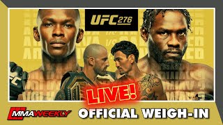 UFC 276 OFFICIAL WEIGH-INS: Adesanya vs Cannonier