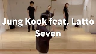 Jung Kook feat. Latto - Seven / ANNA Mon. 20:30 K-POP CLASS