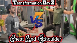 Day 2 || Chest and Shoulder || NG FITNESS