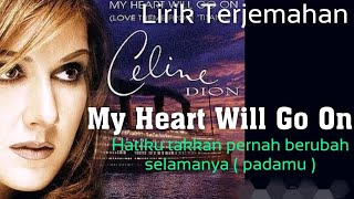 Celine Dion (My Heart Will Go On) - Lirik Dan Terjemahan