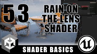 Rain On The Lens Post-Process Effect - Shader Graph Basics - Episode 53