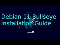 Debian 11 Bullseye Released - Installation Guide