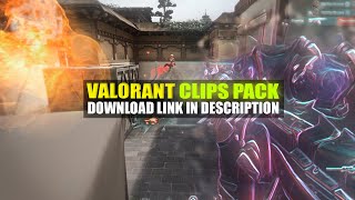 VALORANT CLIP PACK #14 | FREE TO USE CLIPS | 60FPS 1440P FULL HD | (Link in the desc) | #valorant