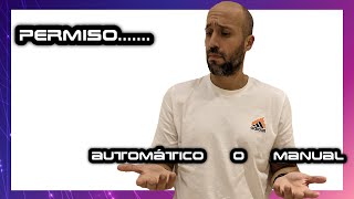 LAS 5 CLAVES DEL PERMISO AUTOMÁTICO 🔥🔥🔥🔥 AUTOMÁTICO O MANUAL?