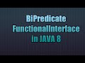BiPredicate FunctionalInterface in JAVA 8 | Writing Lambda  for BiPredicate