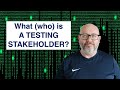 What is a stakeholder? Who is a stakeholder?