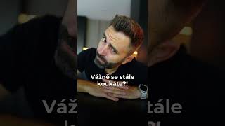 Vážně se stále koukáte?