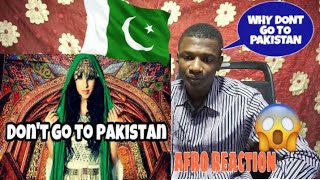 Don't go Pakistan; A Short Documentry about Pakistan 2019 | Afro Reaction
