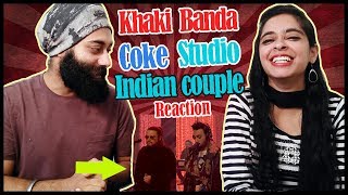 Indian Reaction on Khaki Banda | Coke Studio | Ahmed Jahanzeb & Umair Jaswal