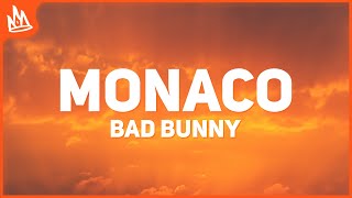 Bad Bunny - MONACO (Letra)