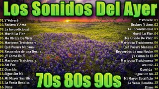 ANGELES NEGROS, PASTELES VERDES, SOLITARI💝Los Sonidos del Ayer 70's, 80's y 90's Se Vale Llorar 💝